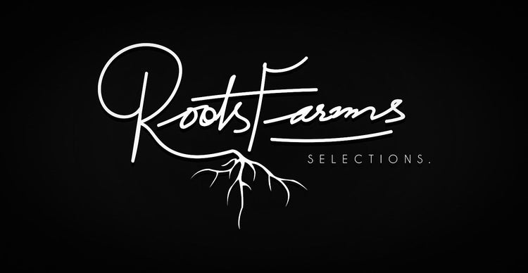 Roots Farms Selections