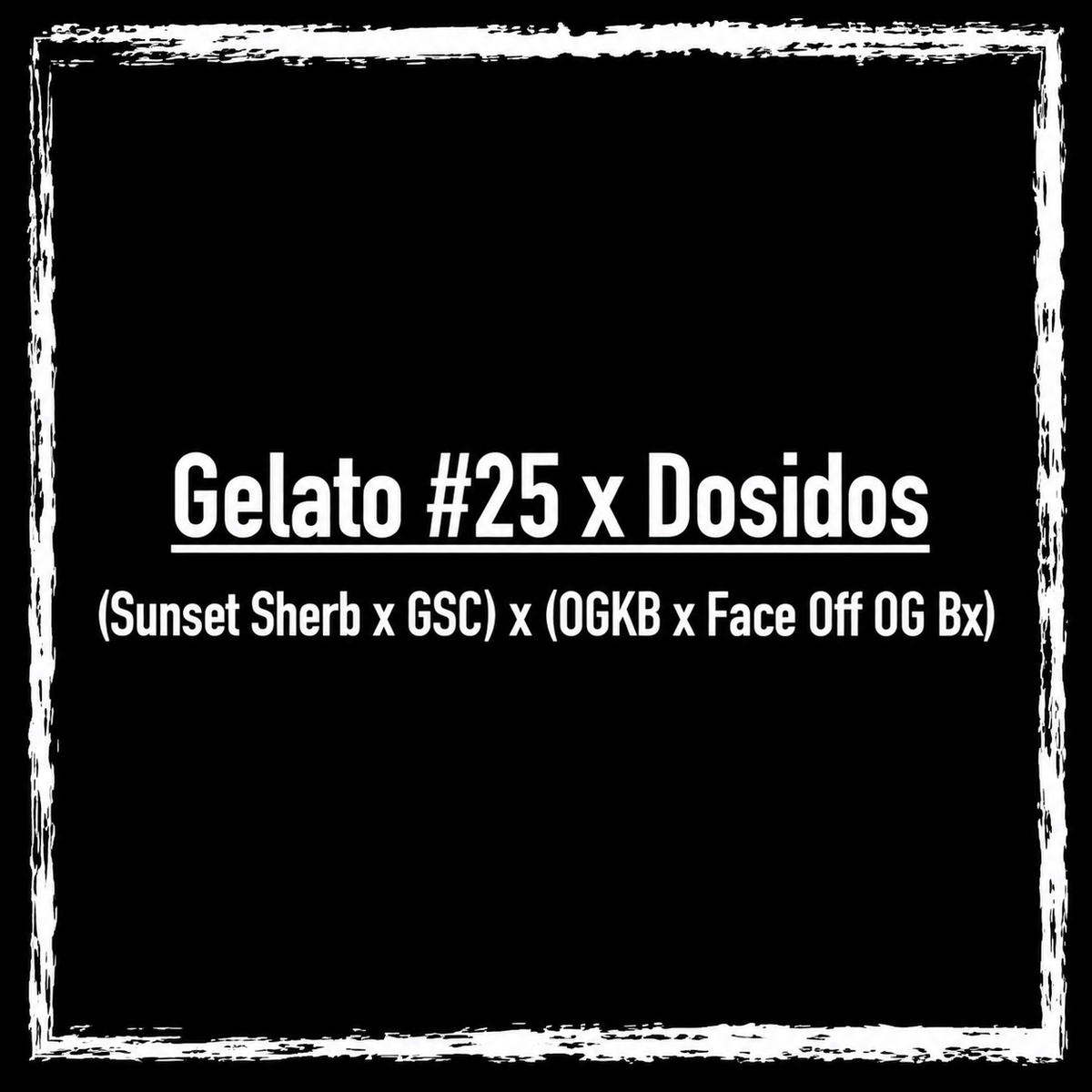 Gelato #25 x Dosidos